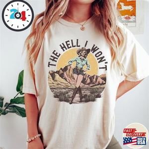 Retro Western Shirt The Hell I Wont Tshirt Cowgirl